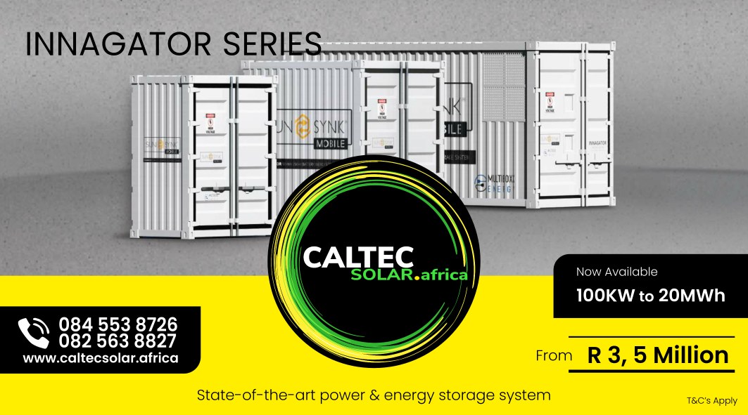 Caltecsolar.Africa - 1MWh Power & Storage Energy Systems, Now Available ...