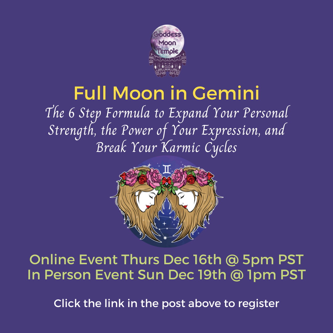 The Full Moon in Gemini is... - Goddess Moon Temple