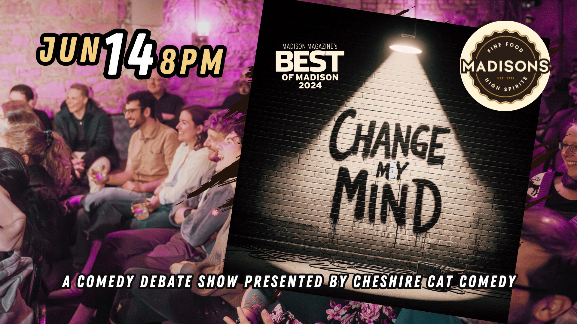 Change My Mind: A Comedy Debate Show