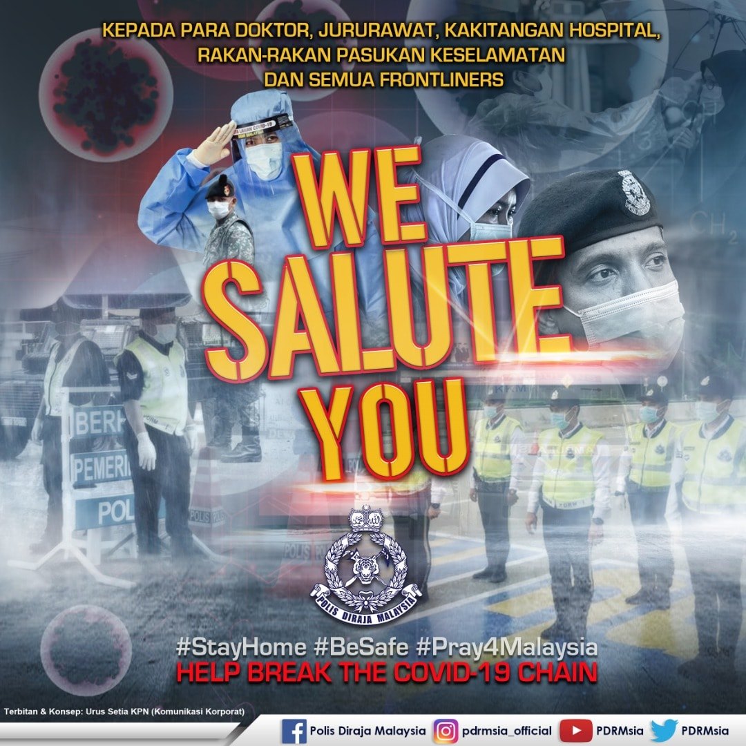 Polis Diraja Malaysia ( Royal Malaysia Police ) - #COVID-19 KEPADA PARA ...