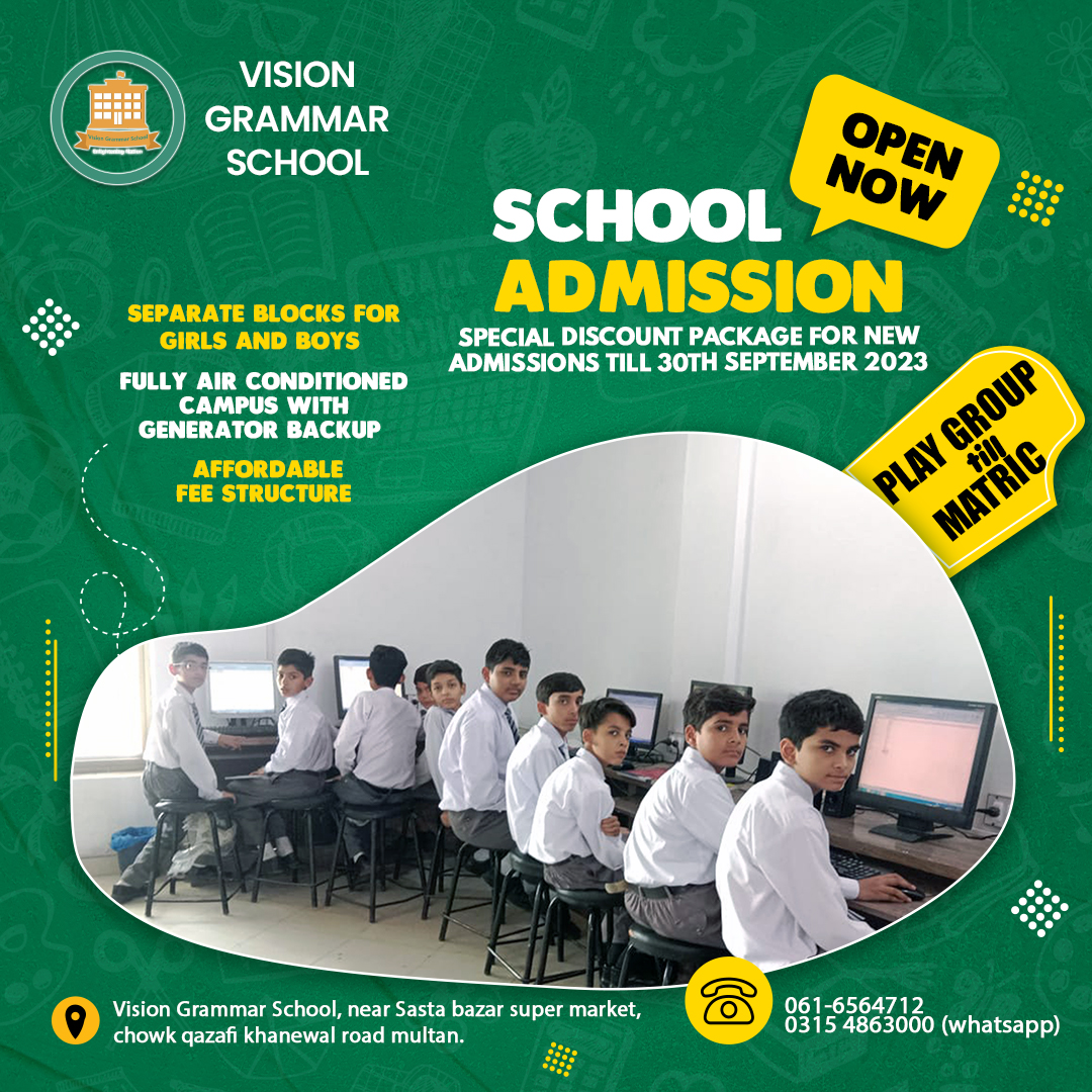 Vision - Vision Grammar School is one of the best schools in Multan. We ...