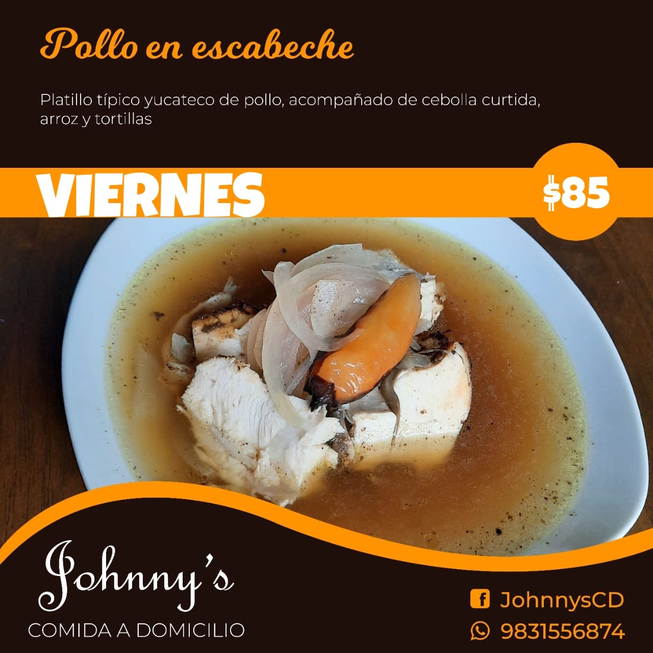 Johnny's CD - Prueba nuestro pollo en escabeche , con el... | Facebook