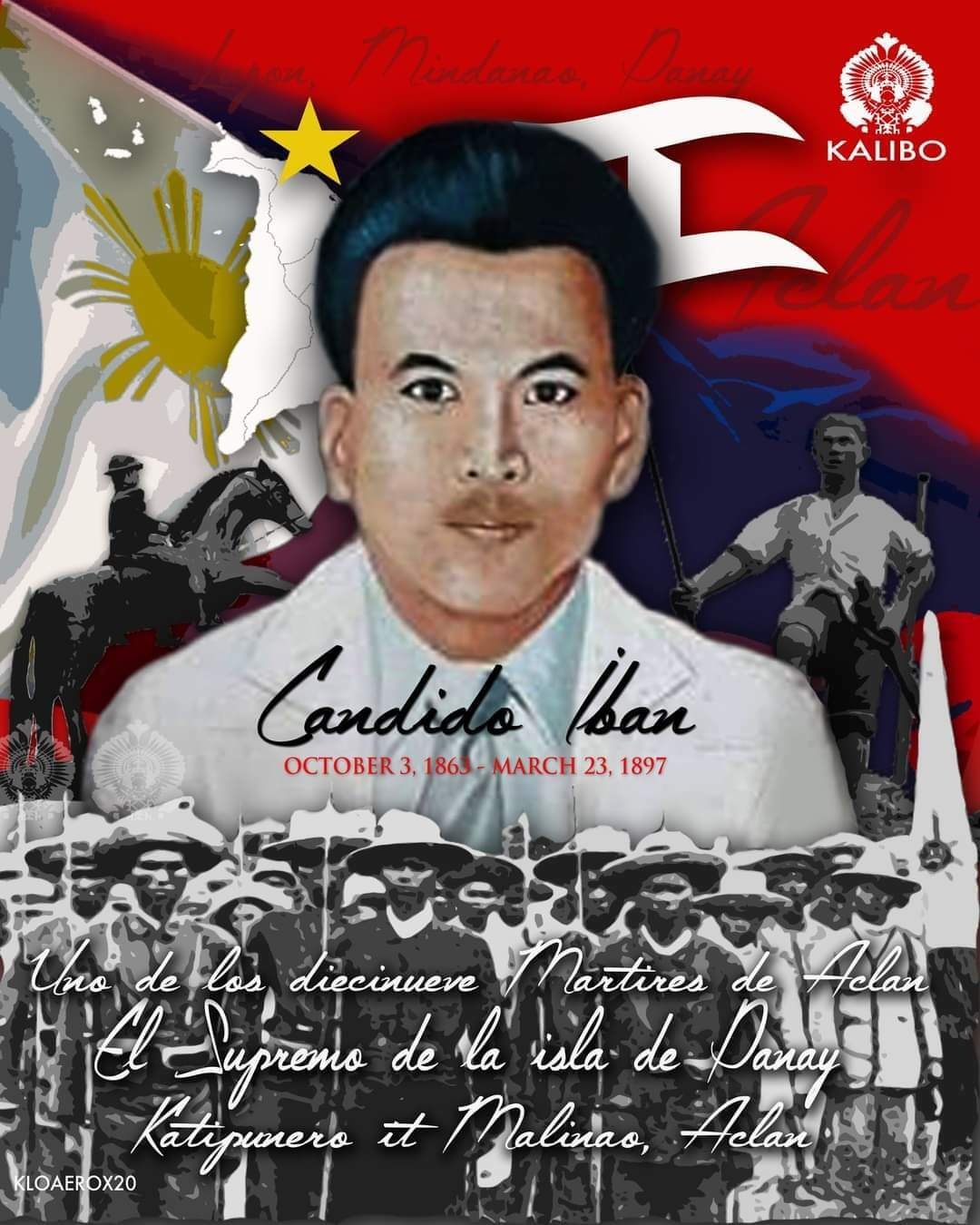 Ro - 158 YEARS AGO TODAY, CANDIDO IBAN WAS BORN IN LILO-AN MALINAO ...