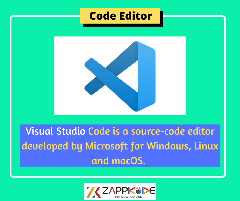 Visual Studio Code is a source-code... - ZappKode Solutions | Facebook