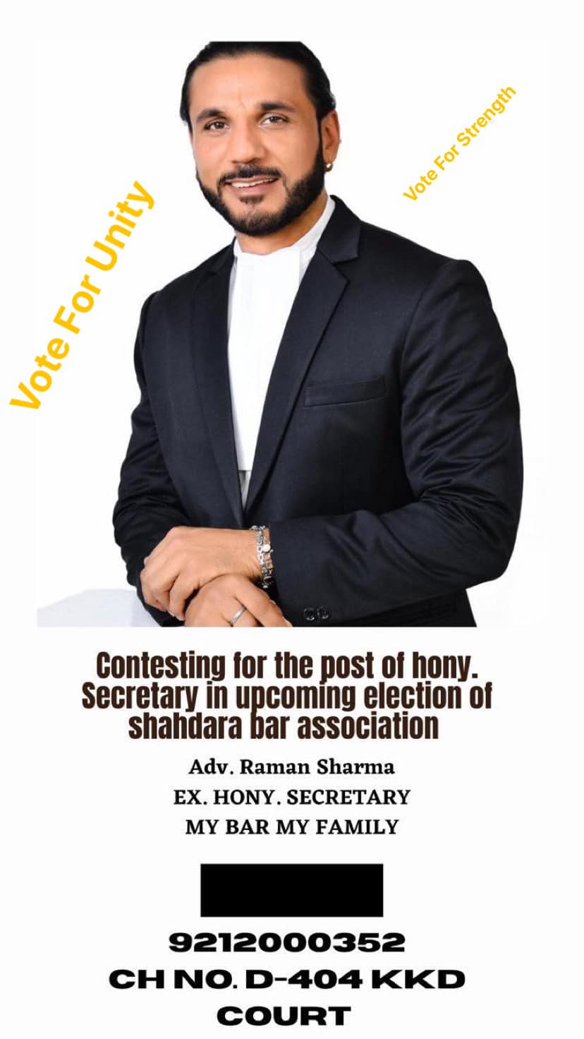 Advocate Raman Sharma For Hony. Secretary - Home
