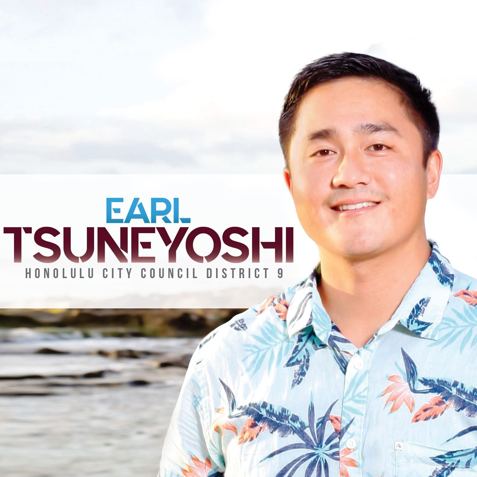 Earl Tsuneyoshi, Honolulu City Council, District 9- Candidate
