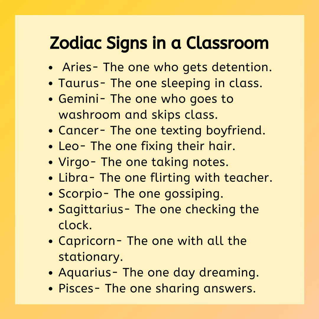 Astrotalk - The zodiac signs in a classroom. Do you agree?...
