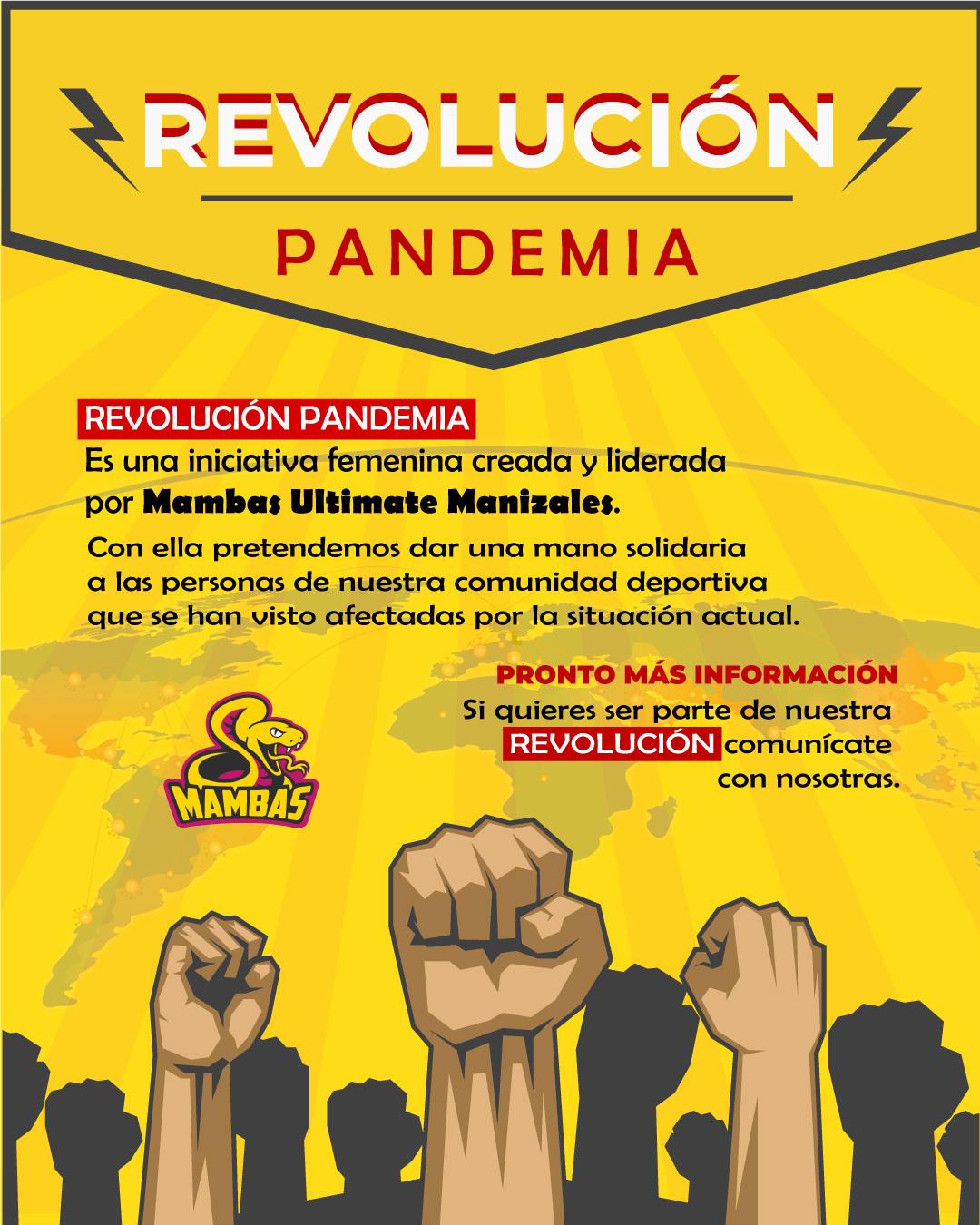 Con esta revolución, queremos... - Mambas Ultimate Manizales