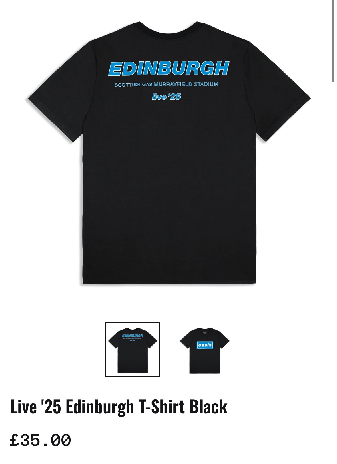 Oasis Live 25 Edinburgh and Dublin t-shirts available