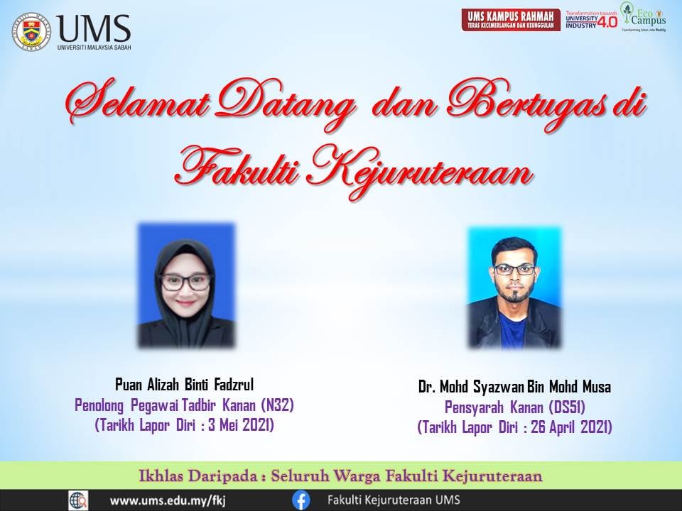 Selamat datang dan bertugas di... - Fakulti Kejuruteraan UMS | Facebook