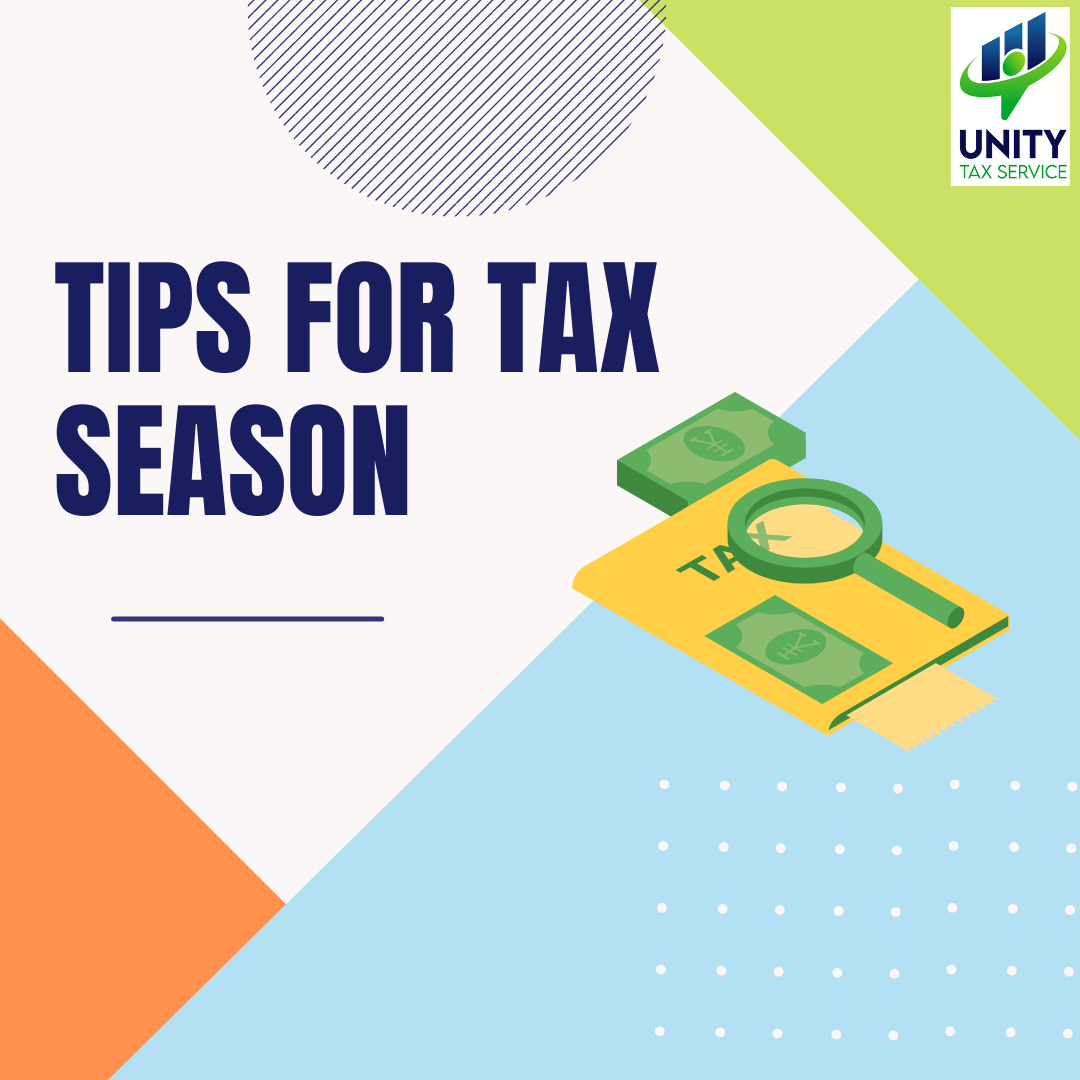 Here are some helpful tips for this... - Unity Tax Service