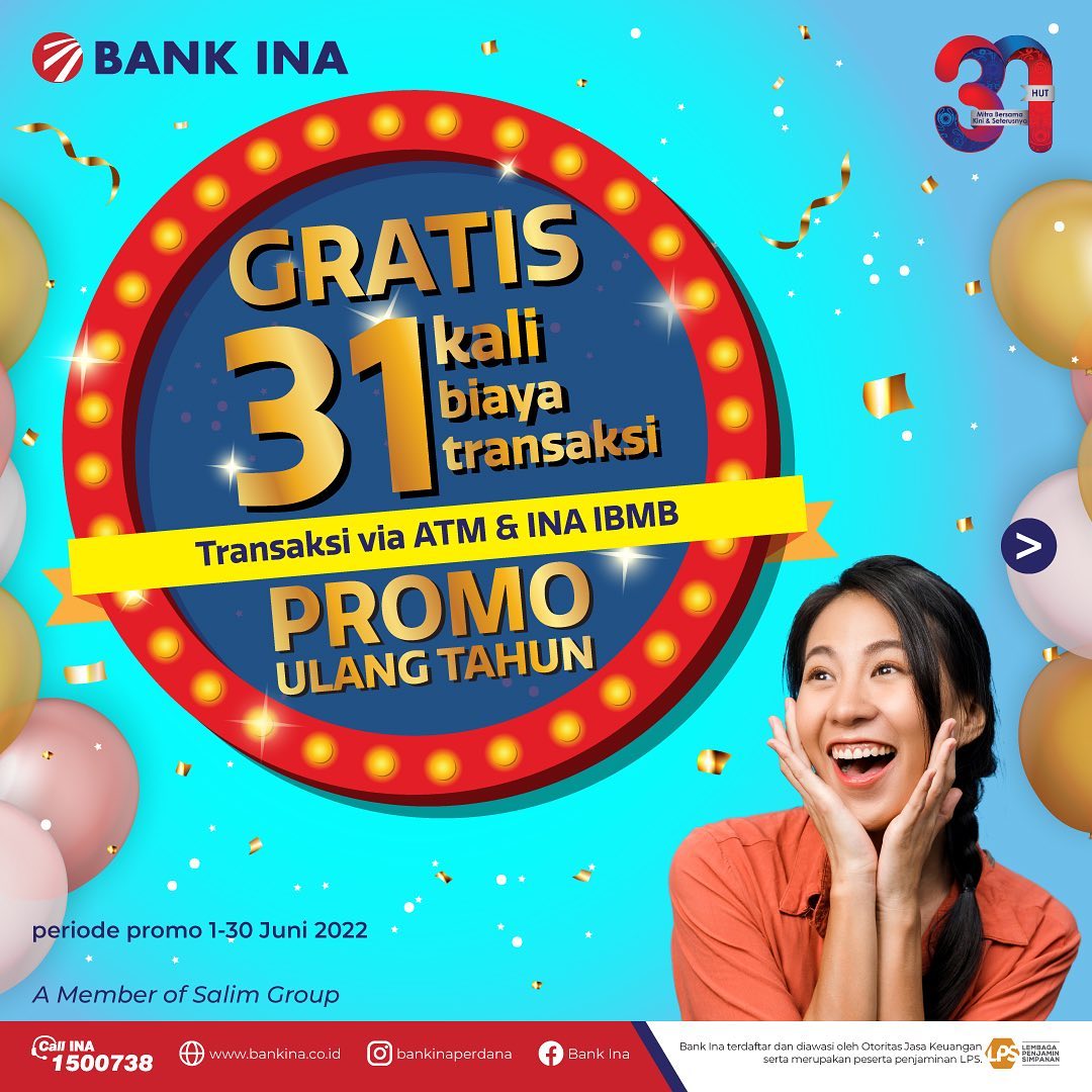 Bank Ina - Halo, Sobat BINA! Nikmati promo GRATIS 31x...