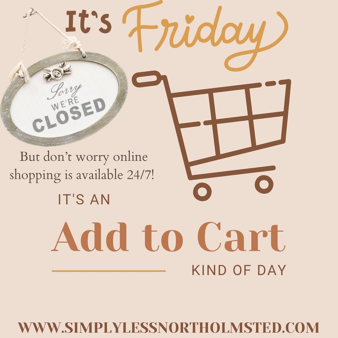 Simply less - It’s FRIDAY! And yes, We are closed!... | Facebook