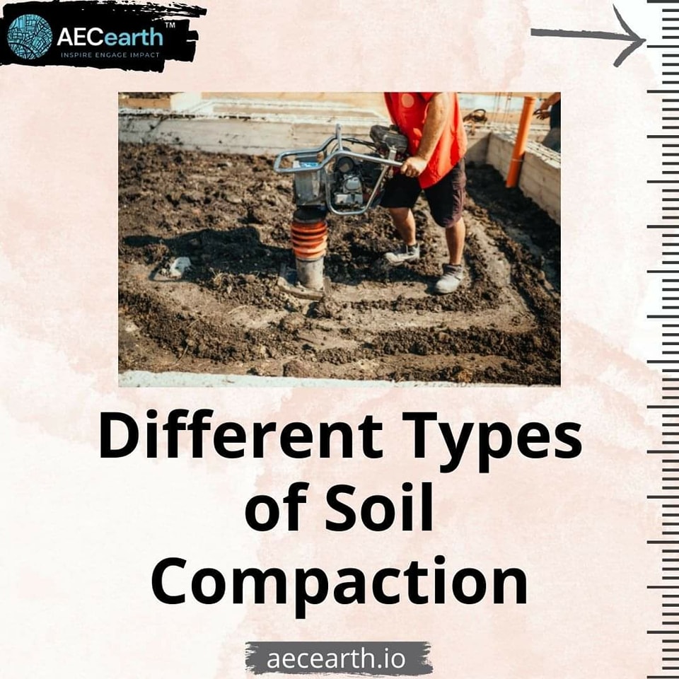 Different types of Soil Compaction... - Engineering Infinity