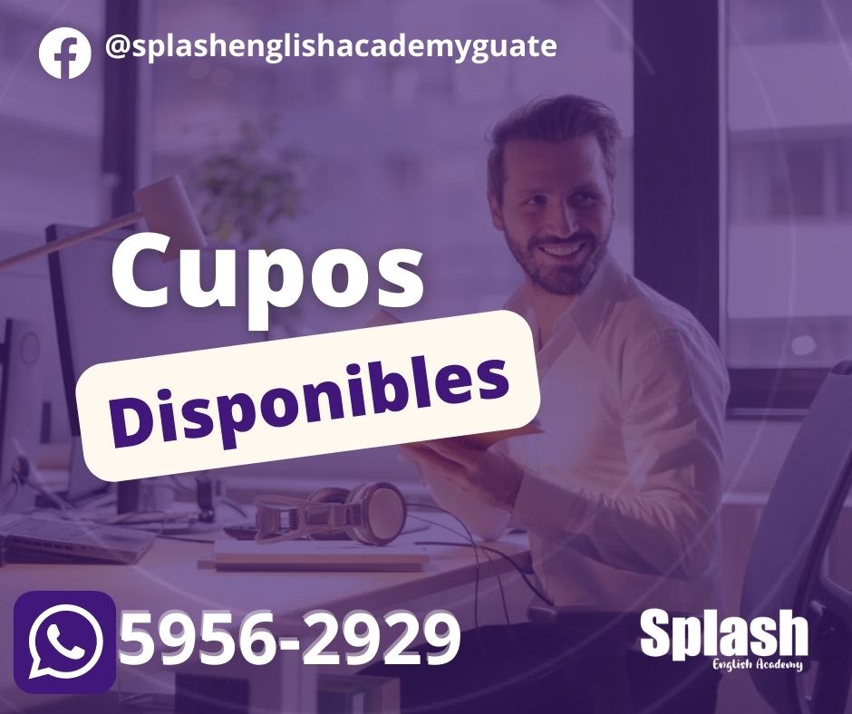 Ya contamos con cupos... - Splash English Academy