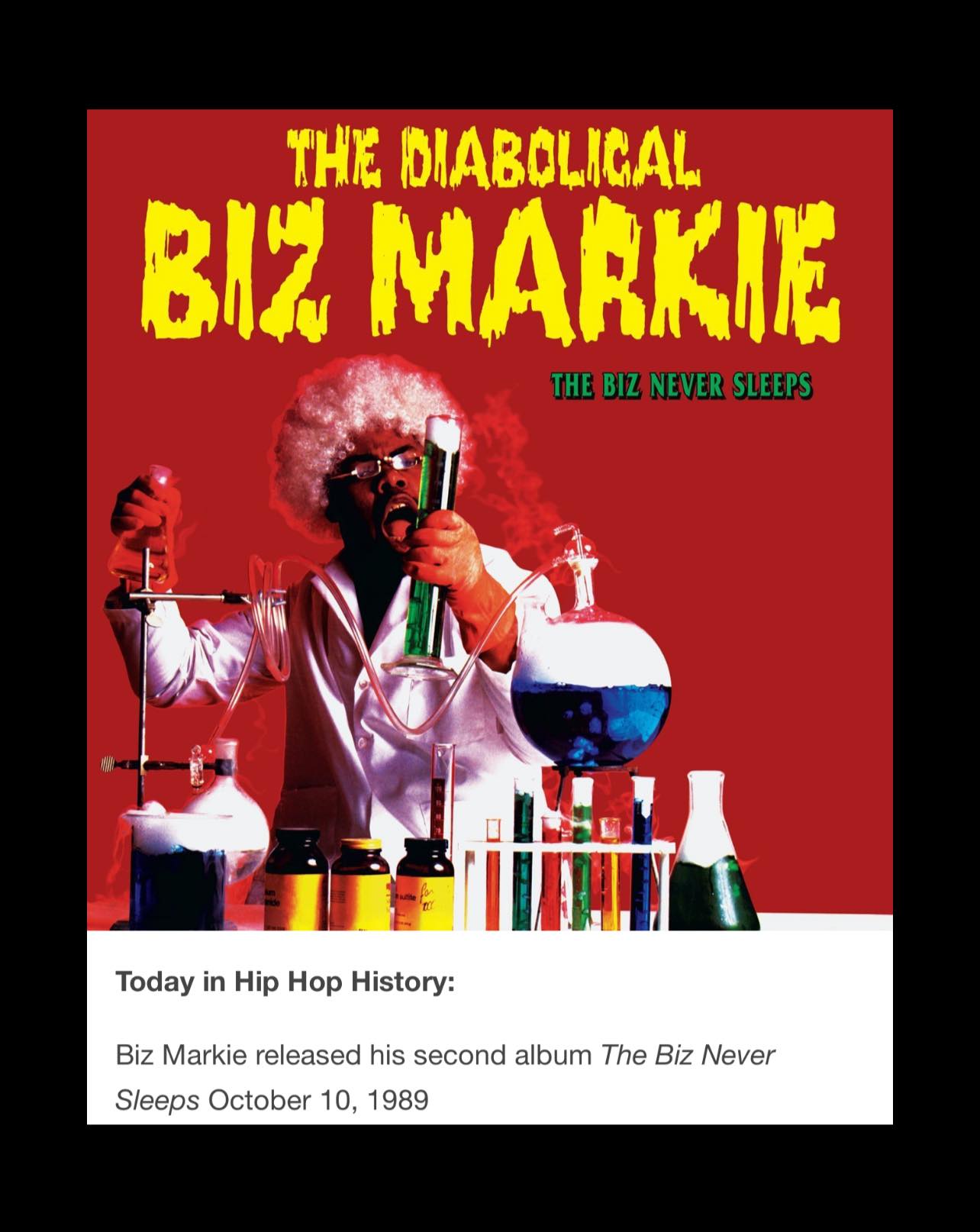 On this day in 1989, Biz Markie released the album “The Biz Never