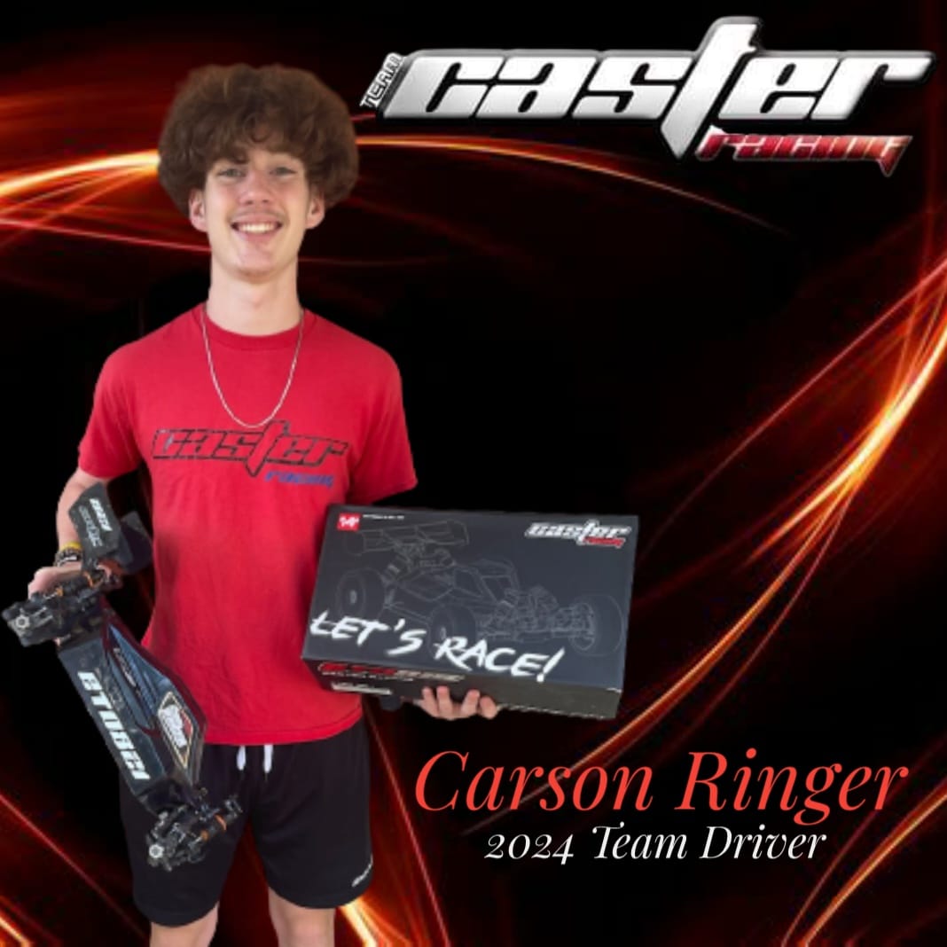 Welcome back Carson Ringer for the 2024... - Caster Racing RC | Facebook