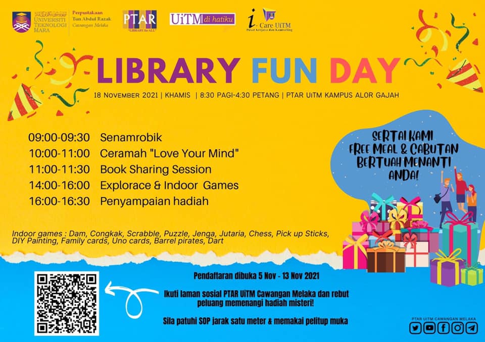 🎉🎉 LIBRARY FUN DAY🎉🎉 Anjuran... - PTAR UiTM Cawangan Melaka