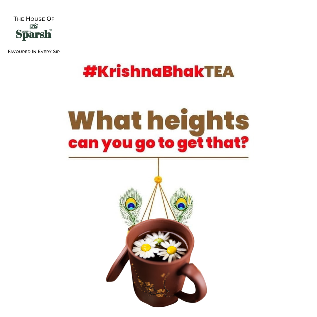 Sparsh_Tea - What heights can you go to that tea??... | Facebook