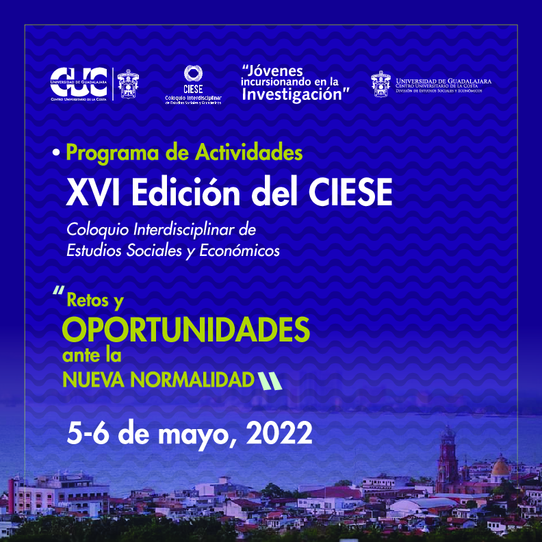 ¡El XVI CIESE ya... - Licenciatura en Administración CUC UDG