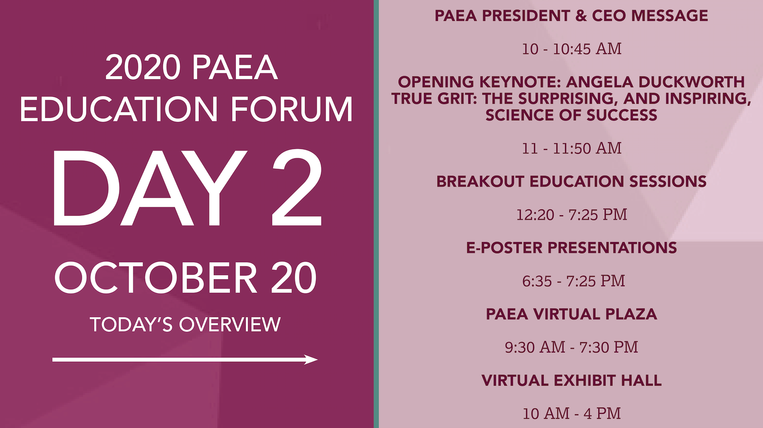 PAEA - Welcome to Day 2 of the 2020 PAEA Education Forum!... | Facebook