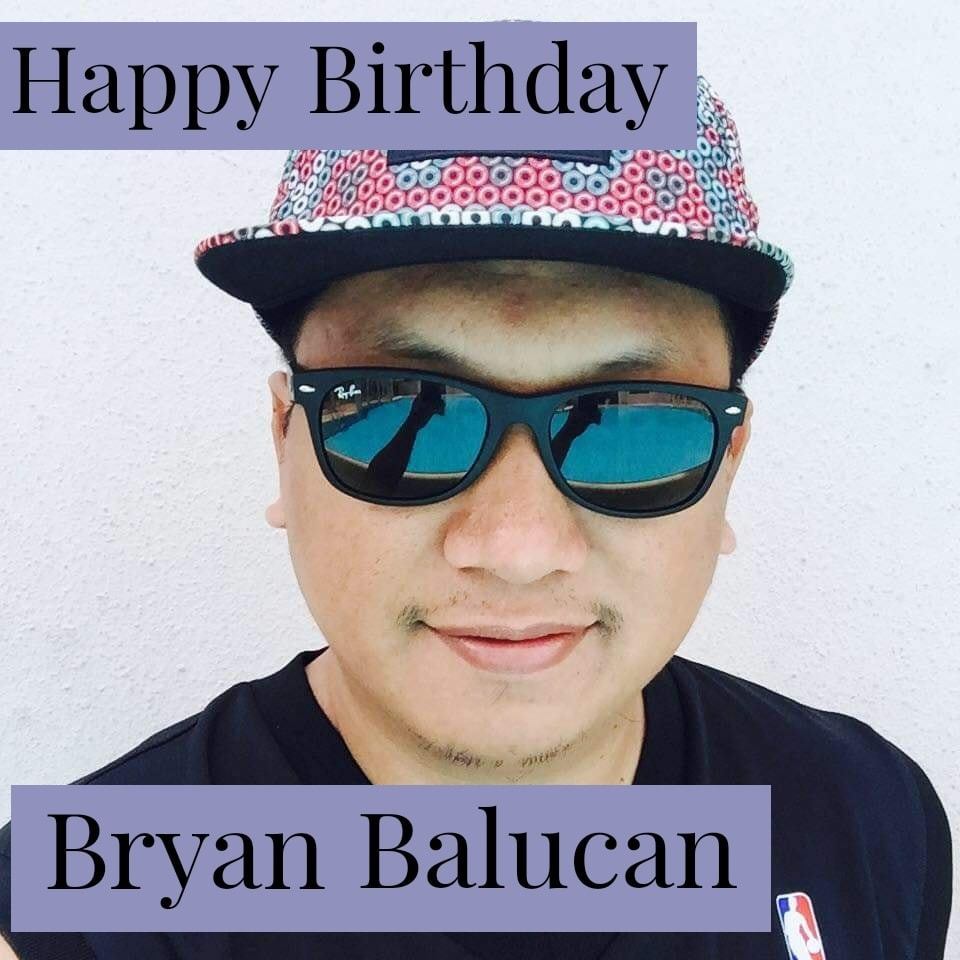 Happy Birthday Kuya Bryan Balucan!. - Minglanilla Flash Report | Facebook
