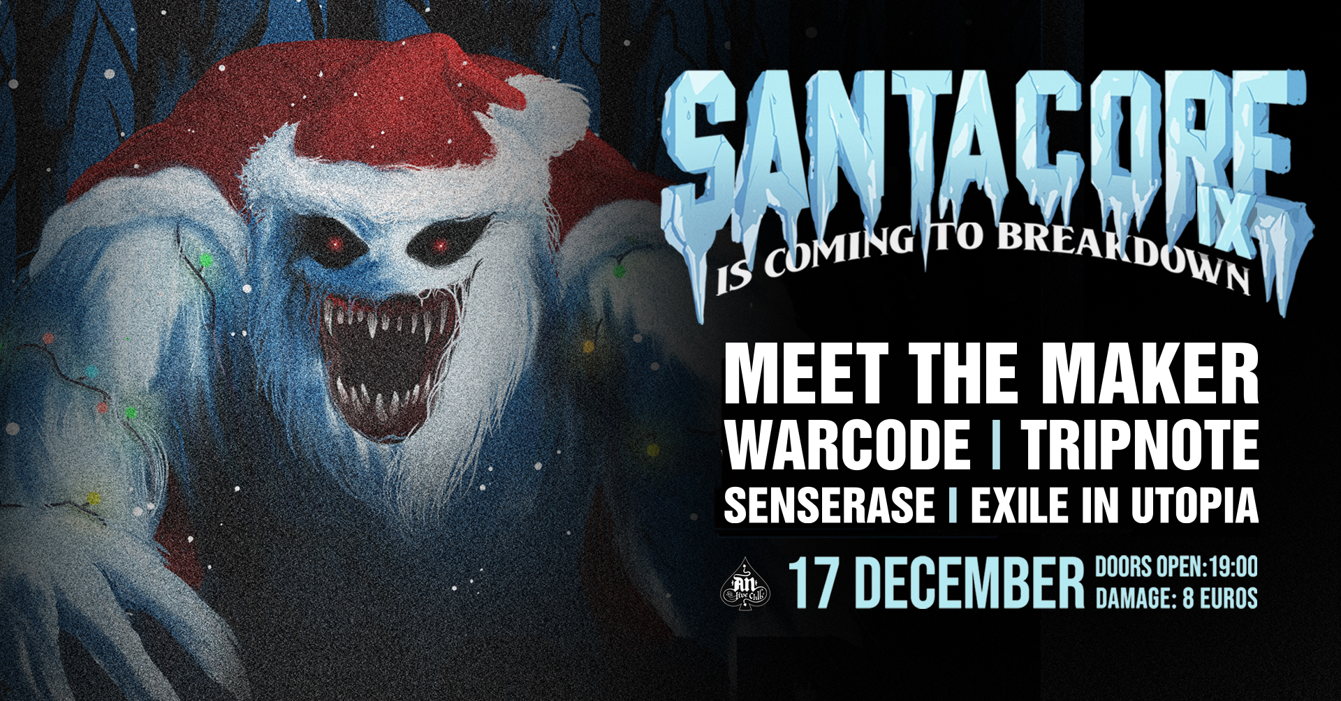Santacore Is Coming to Breakdown