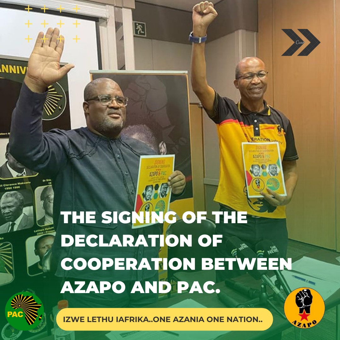 PAC, AZAPO CONCLUDE... - Pan Africanist Congress of Azania