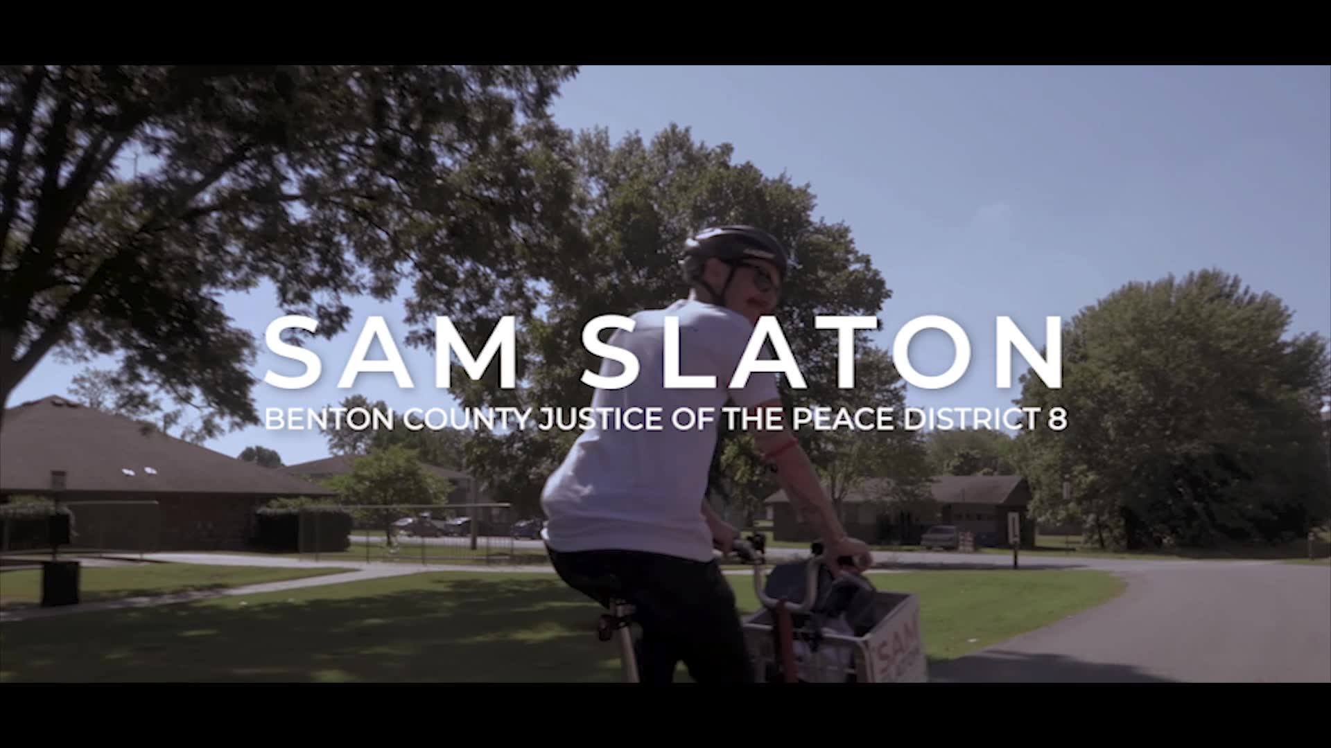Sam Slaton for Benton County Justice of the Peace - District 8
