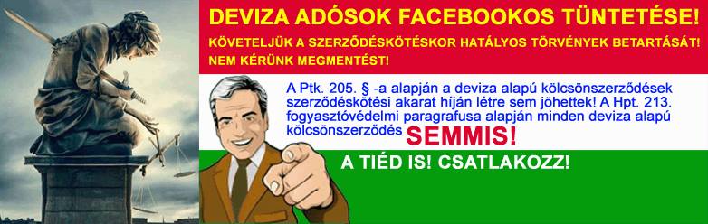 DEVIZA ADÓSOK FACEBOOKOS TÜNTETÉSE! Virtuális, nem kell menni sehová ...