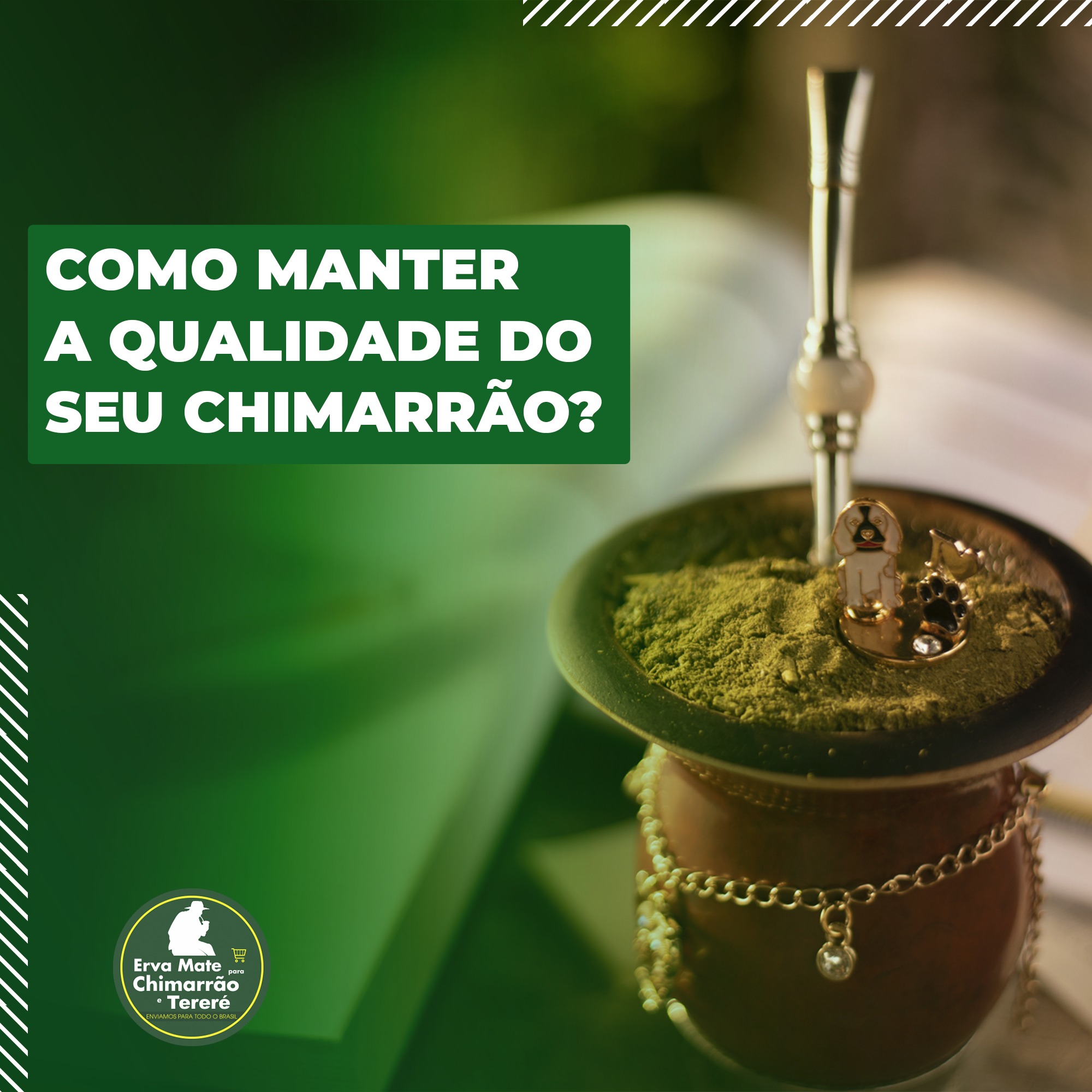 Erva Mate para Chimarrão - Cada um tem seu modo particular de preparo ...