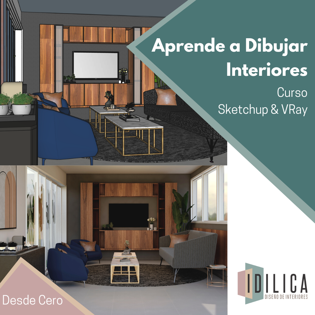 Curso de Sketchup... - Idílica - Estudio Diseño de Interiores