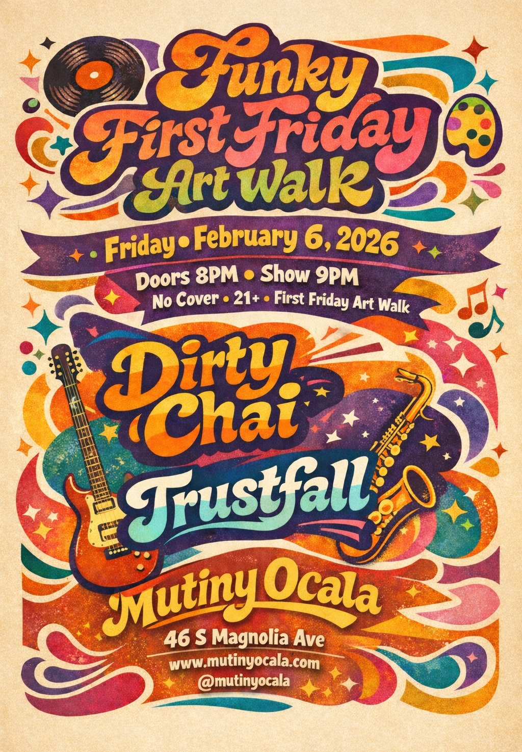 Funky February First Friday Art Walk - Live Show - Dirty Chai / Trustfall