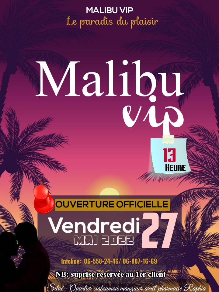Malibu VIP - 🔥🔥🔥🔥 L'heure est grave.... Malibu ouvre ses...