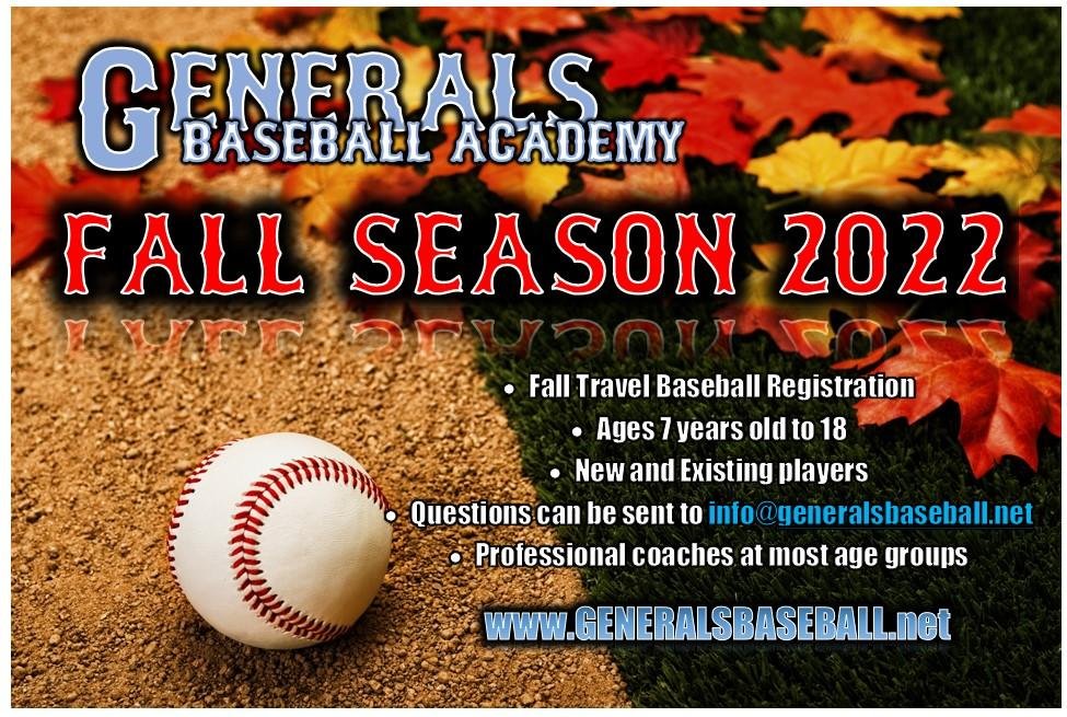 2022 FALL BALL REGISTRATION IS NOW... - GENERALS BASEBALL | Facebook