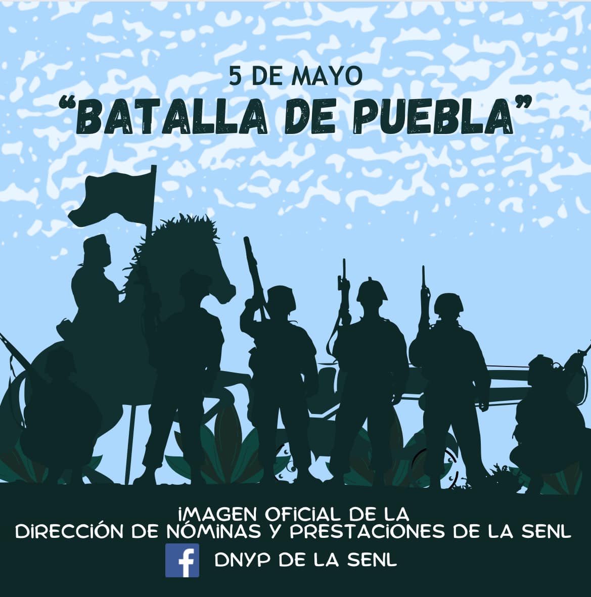 DNYP de la SENL - Cada año, el 5 de mayo se conmemora la...