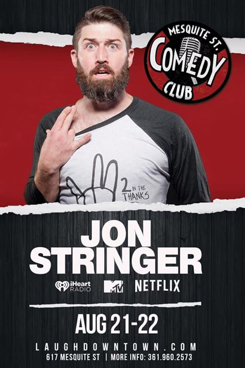 Mesquite - Friday and Saturday night it’s Comedy with Jon Stringer get ...