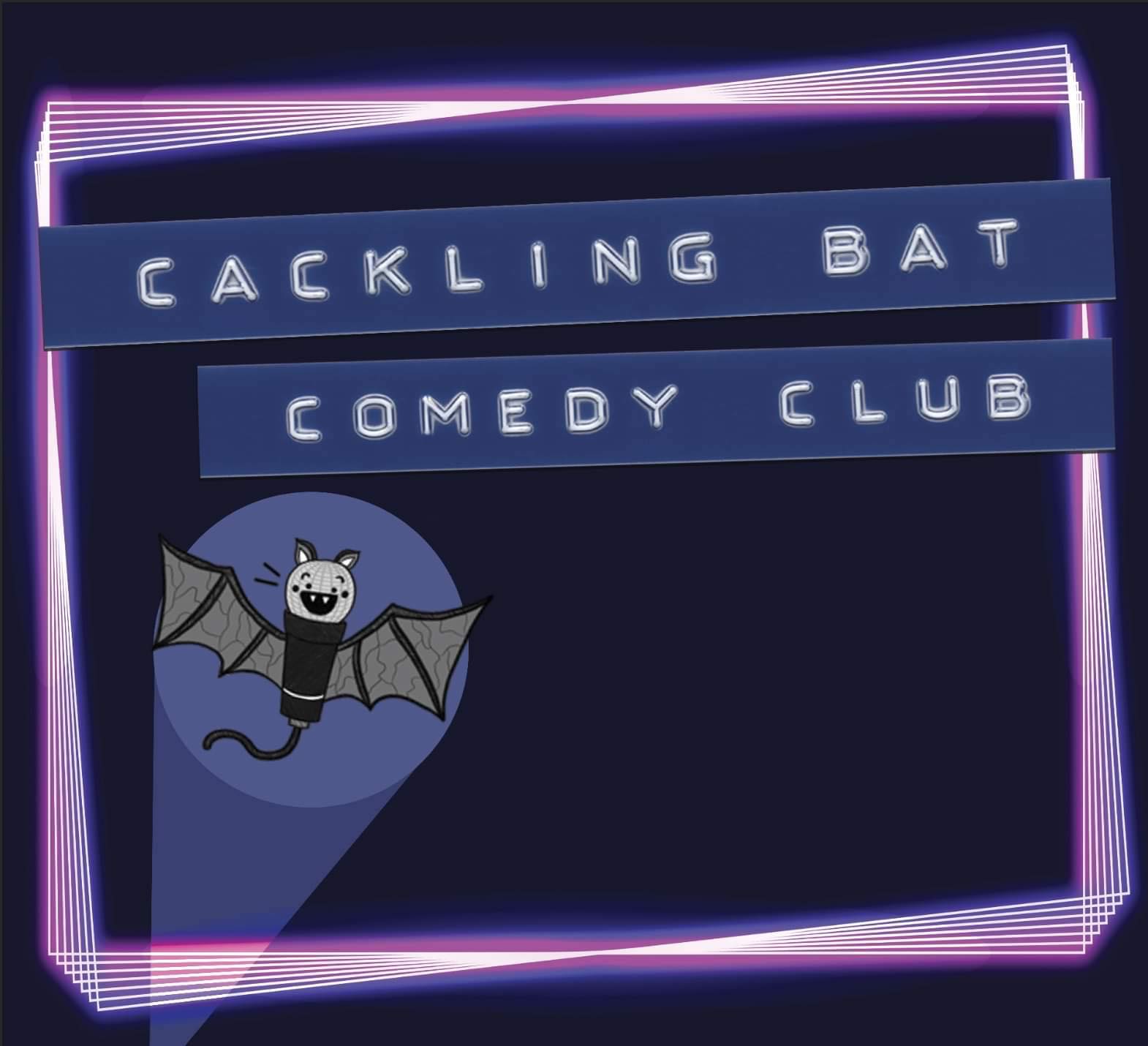 Cackling Bat Comedy Club | Faringdon