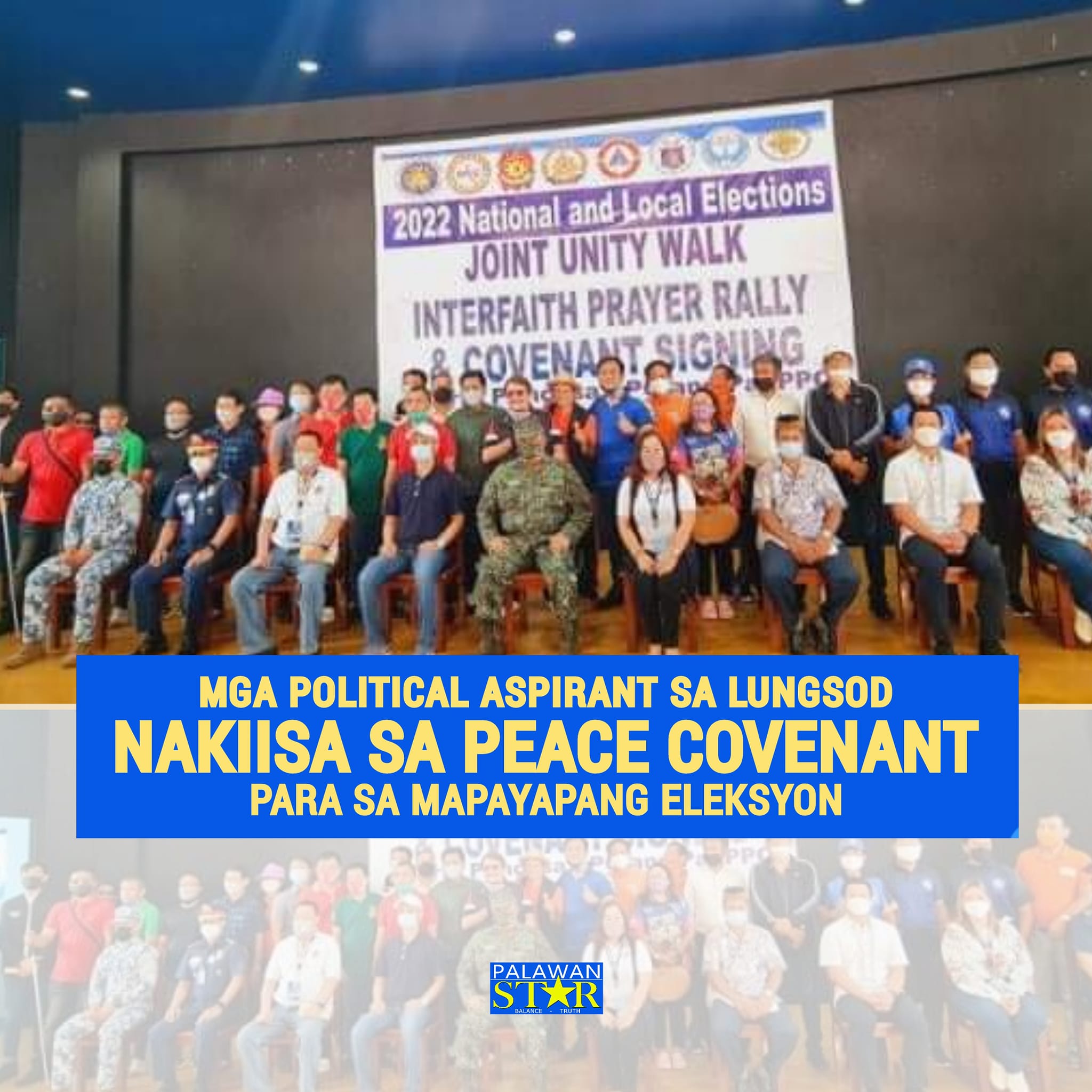 Palawan - PEACE MUNA! Nakiisa ang mga political aspirant sa lungsod ng ...