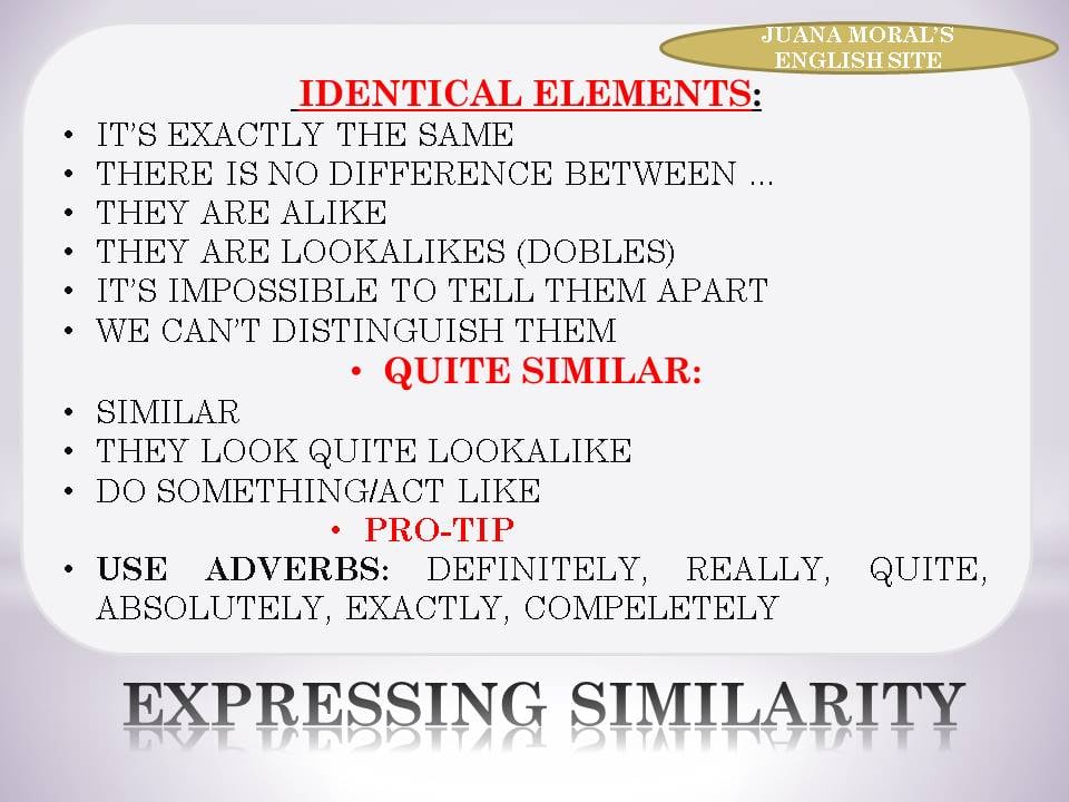 How Do You Express Similarity Juana Moral S English Site Facebook
