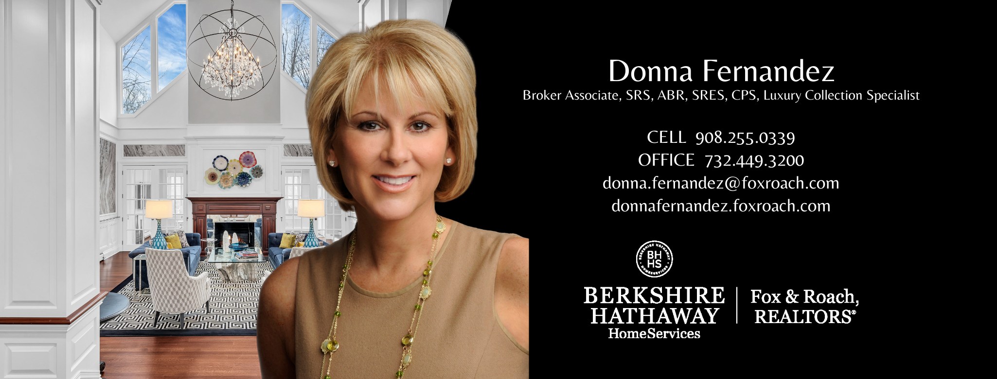 Donna Fernandez ABR, SRES, SRS, CSP BHHS Fox & Roach Real Estate