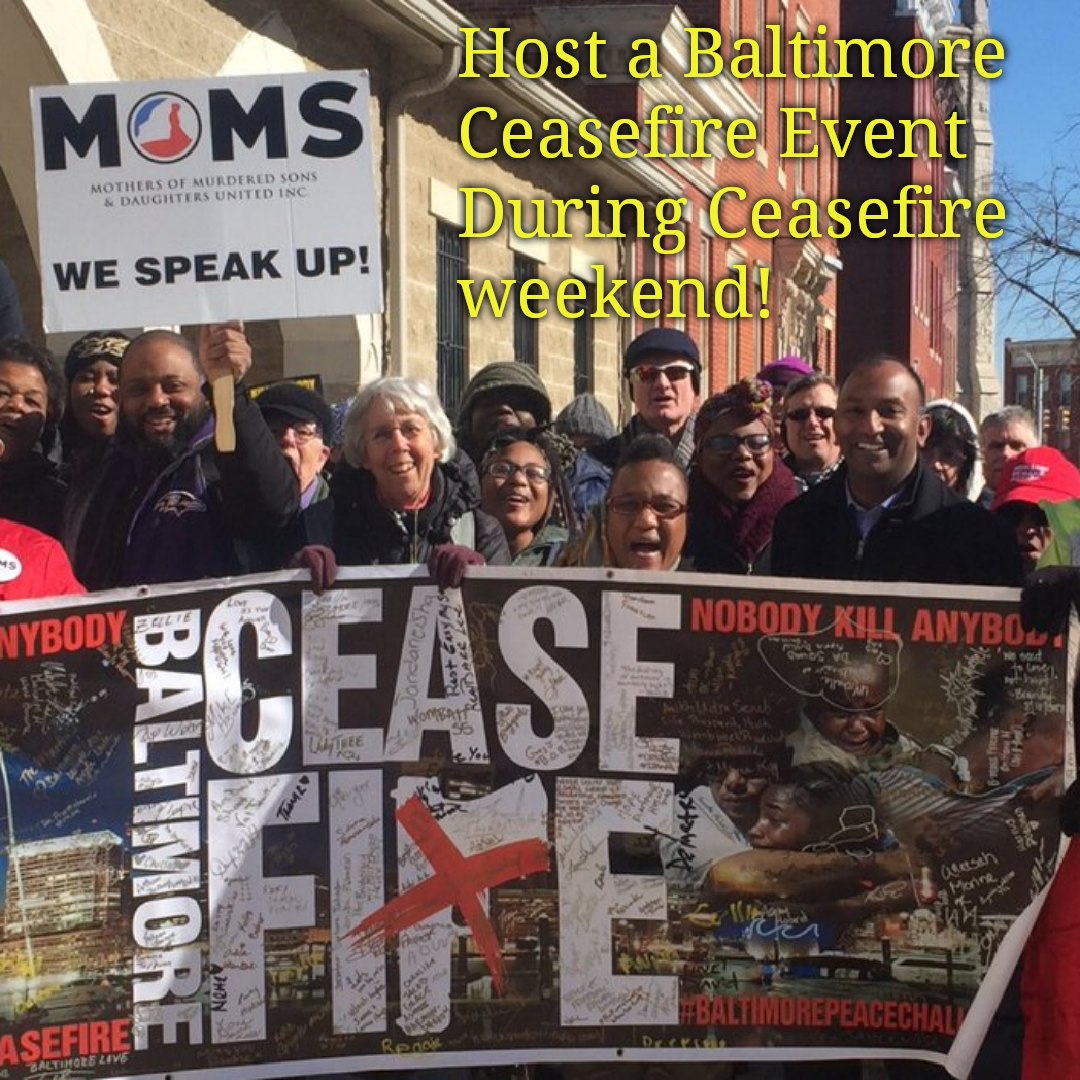 The next #BaltimoreCeasefire is... - Baltimore Peace Movement | Facebook