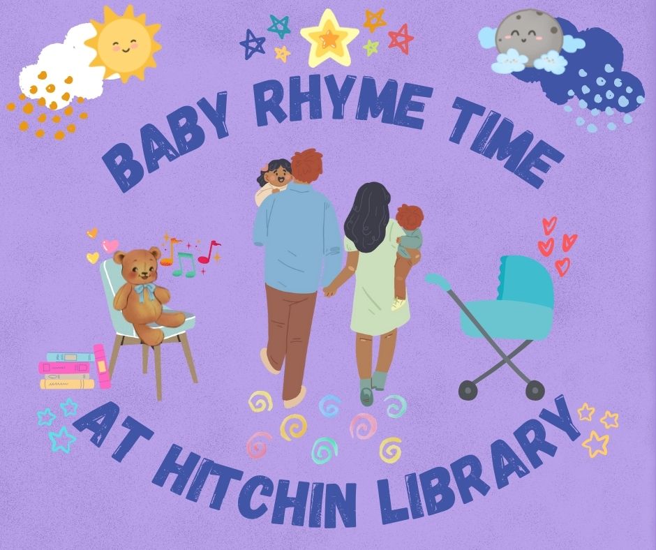 Hitchin Library - ☀ It's that time again, Baby Rhyme Time!... | Facebook
