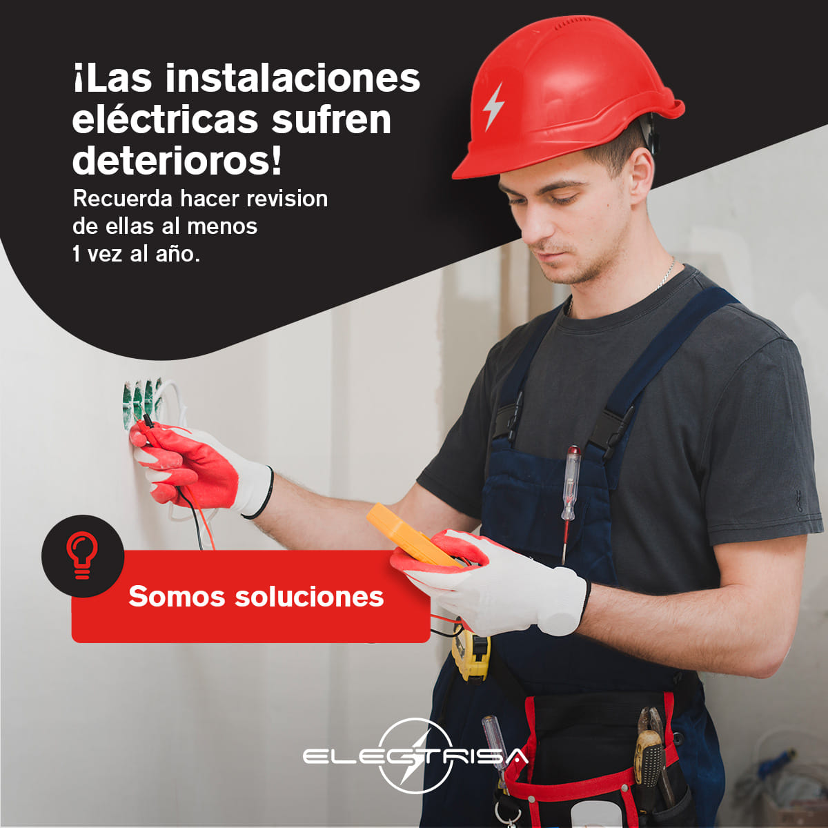 Electrisa - Las instalaciones eléctricas, como todo...