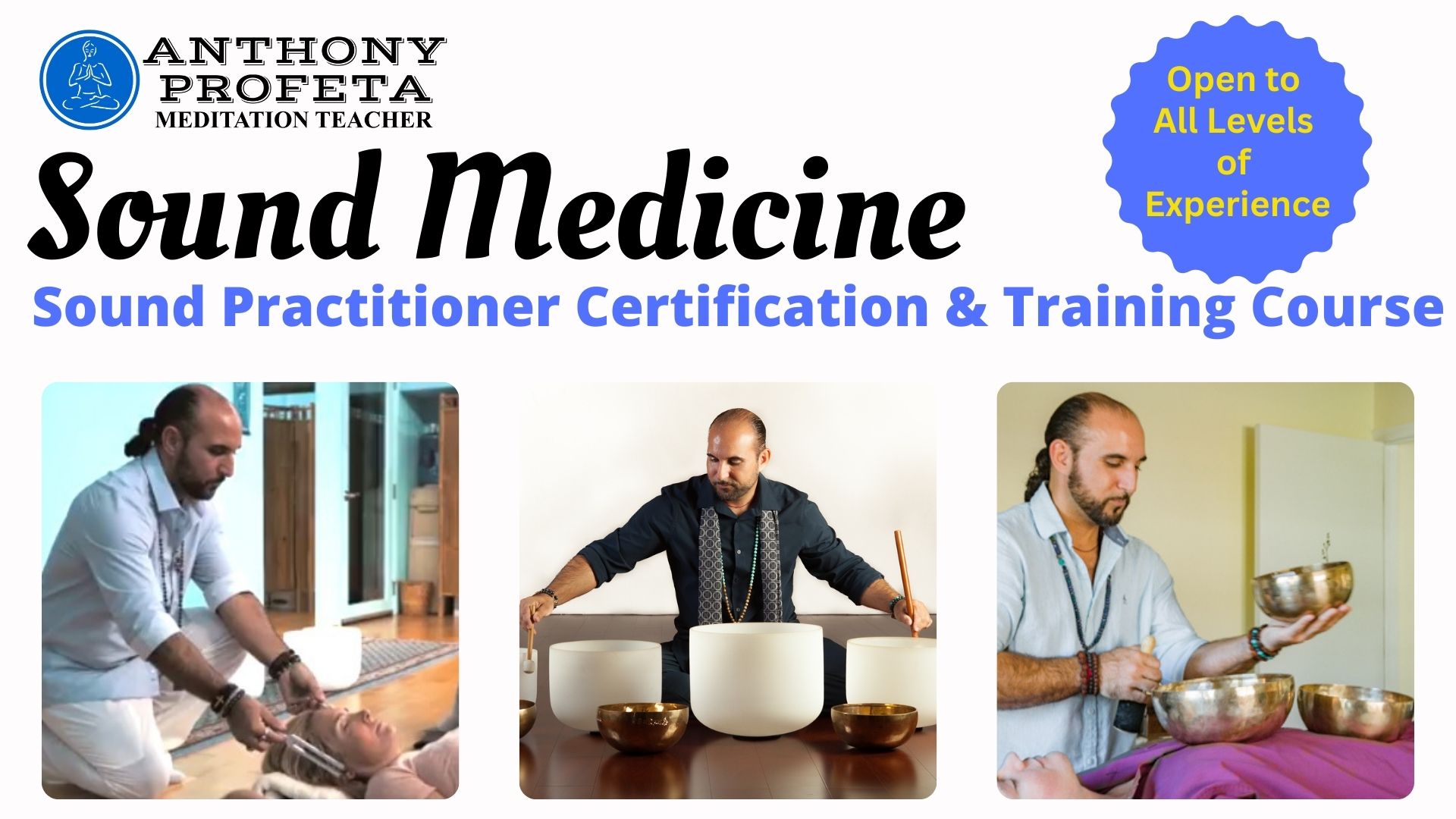 Sound Medicine: Sound Practitioner Certification & Training Course