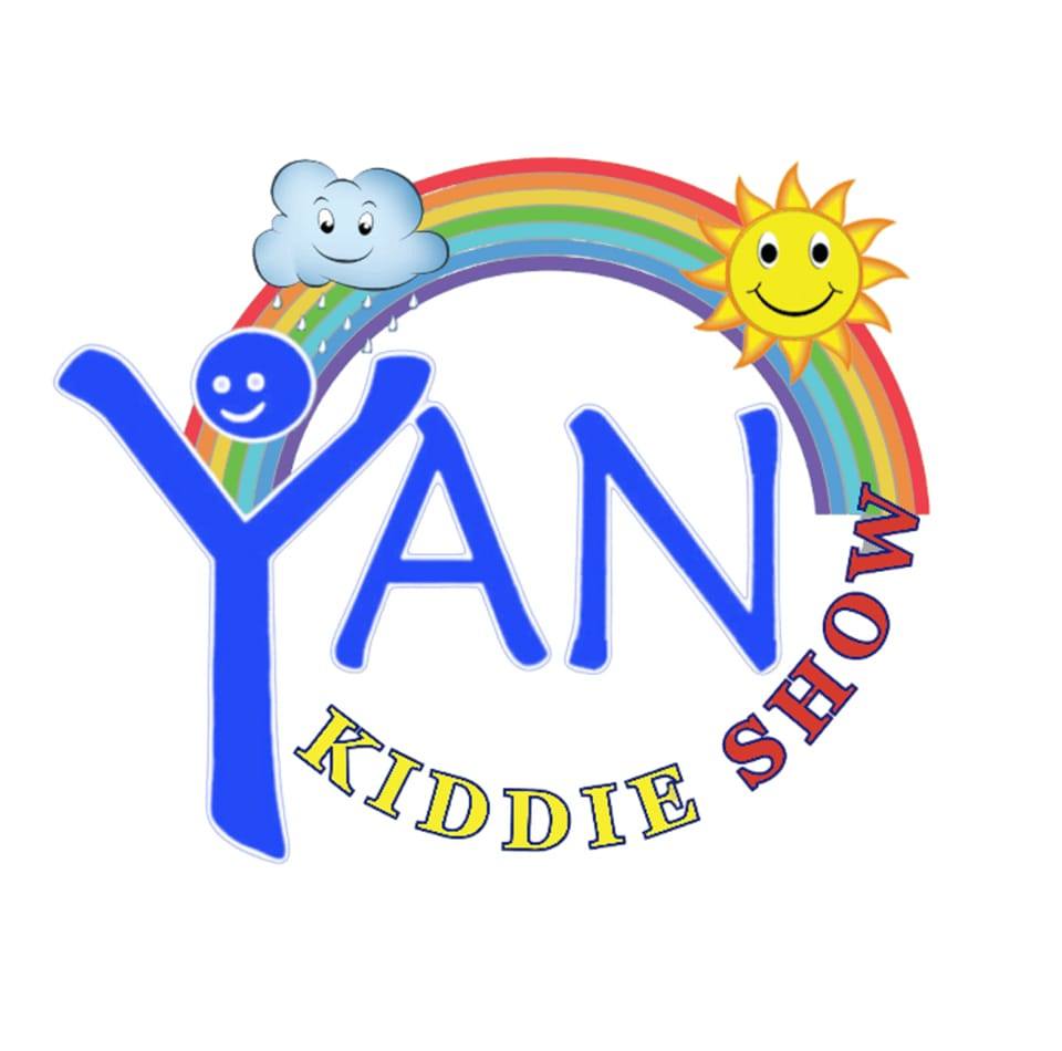 YAN KIDDIE SHOW SEASON 11... is for ages 1-7 years old and accompanied ...