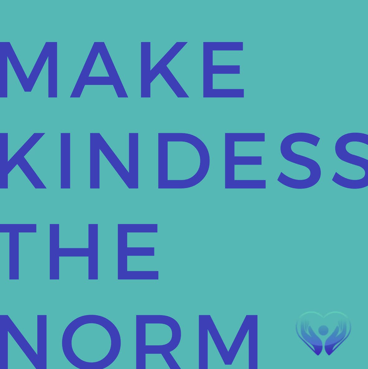Kindness should be the norm, wouldn’t... - Kindness Evolves