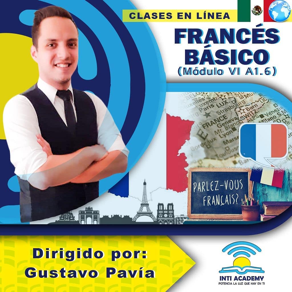 INTI Academy - *CURSO FRANCÉS BÁSICO MÓDULO VI...