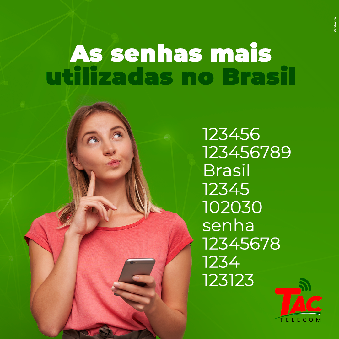 Tac - Encontrou uma de suas senhas nessa lista?...👀 Se sim, você ...