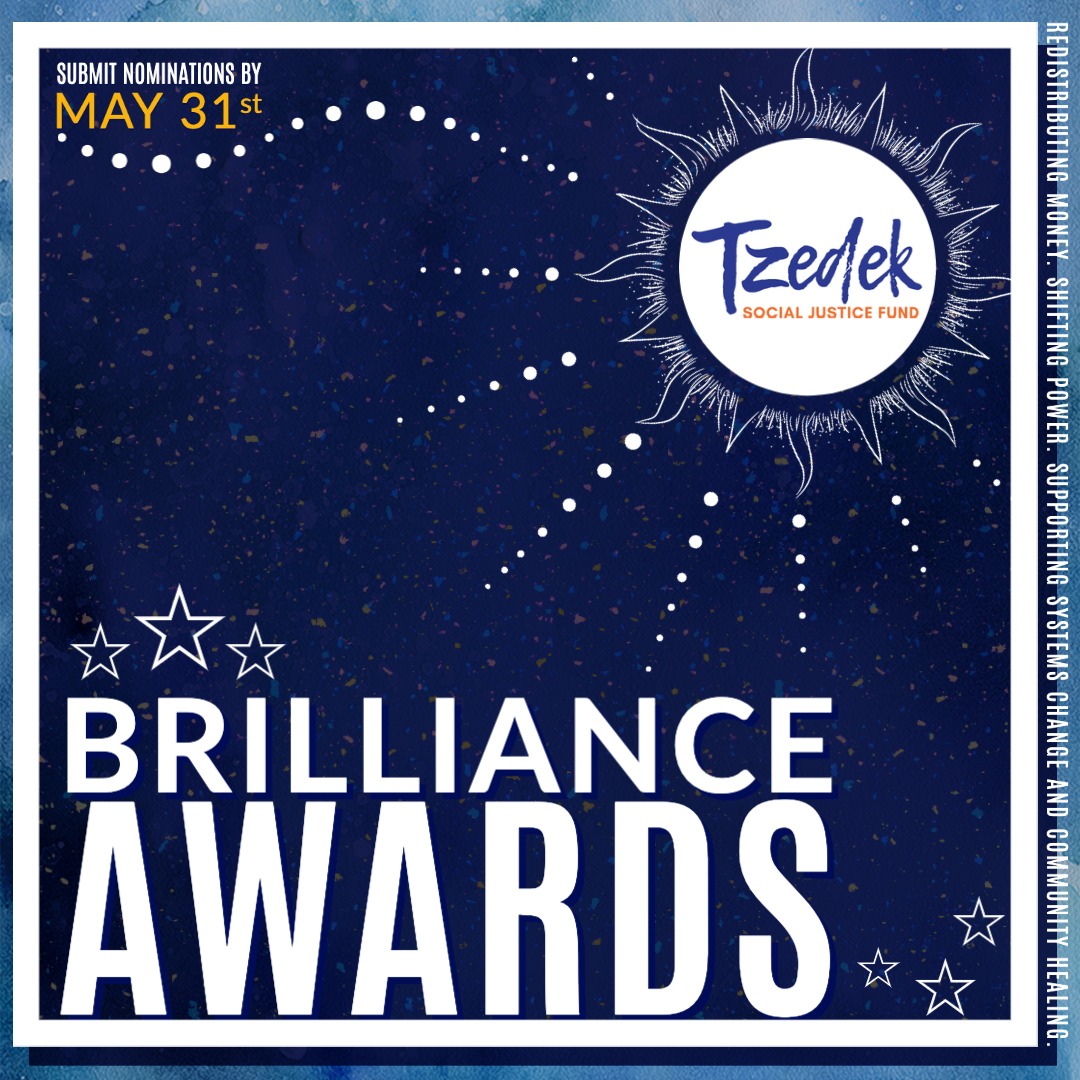 The Tzedek Brilliance Awards... - Tzedek Social Justice Fund | Facebook